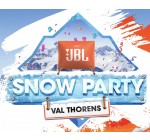 JBL: Un voyage VIP pour la JBL Snow Party à Val Thorens à gagner
