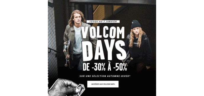 Volcom: De -30% à -50% sur la collection Automne-Hiver pendant les Volcom Days
