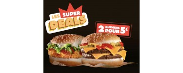 Burger King: 2 burgers King Deal pour 5€