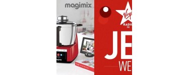 Virgin Radio: Un robot cuiseur MAGIMIX multifonctions Cook Expert