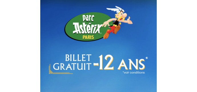 Fnac Spectacles: Billets pour le Parc Astérix gratuit pour les enfants de moins de 12 ans accompagnés d'un adulte