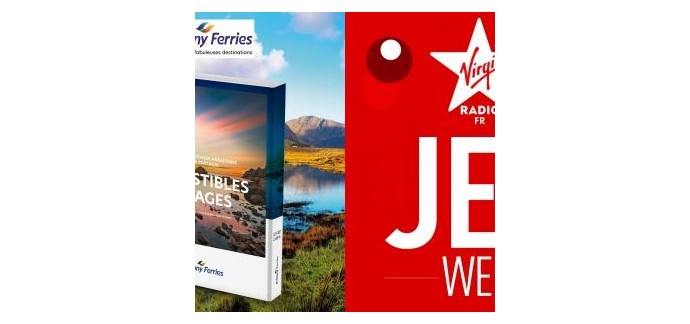 Virgin Radio: Un coffret Cadeaux « Irrésistibles Voyages » by Brittany Ferries