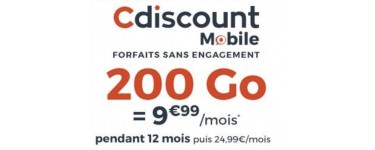Cdiscount Mobile: Forfait mobile sans engagement appels/SMS/MMS illimités + 200Go d'internet à 9,99€/mois pendant 1 an