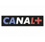 Canal +: Canal+ en clair gratuitement pour tous sur toutes les box