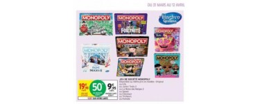 Intermarché: Séléction de jeux de société Monopoly en promotion (Via 9.95€ sur la carte fidélité)