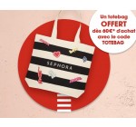 Sephora: Un totebag Sephora offert dès 60€ d'achat
