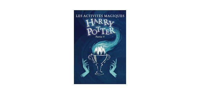 Gallimard: Cahiers d’activités magiques Harry Potter gratuits à imprimer 