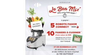 Carrefour: 5 robots et 10 panier quitoques à gagner 