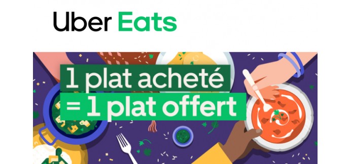 Uber Eats: 1 plat acheté = 1 plat offert sur une sélection de restaurants