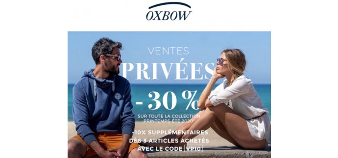 Oxbow: 30% de réduction sur toute la collection Printemps-été 2020 et -10% suppl. dès 3 articles achetés