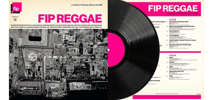 Radio FIP: Le vinyle "FIP Reggae" collection La Discothèque Idéale à gagner