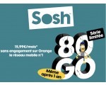 Sosh: Forfait mobile série limitée Appels, SMS/MMS illimités + 80Go à 15,99€/mois (même après 1 an)