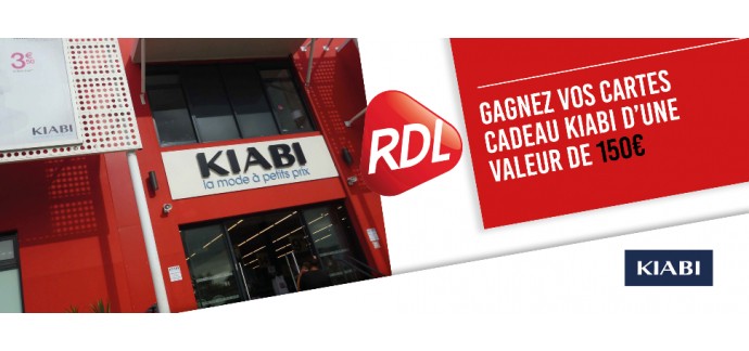 RDL RADIO: 1 carte cadeau Kiabi de 150€ à gagner