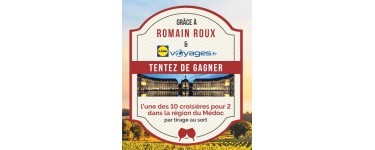 LIDL: 10 croisières pour 2 personnes dans la région du Médoc de 5 jours / 4 nuits à gagner