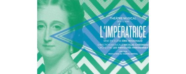 FranceTV: Places pour L'impératrice au Théâtre Impérial de Compiègne à gagner