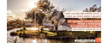 Radio Camargue: 1 séjour à L'Auberge Cavalière Aux Saintes Marie de la Mer à gagner
