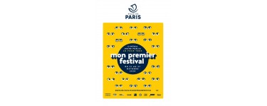 OÜI FM: Des invitations pour le festival "Mon premier festival" du 21 au 27 octobre à Paris à gagner