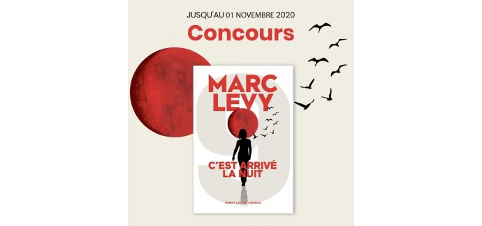 Cultura: 5 livres dédicacés "C'est arrivé la nuit" de Marc Levy à gagner
