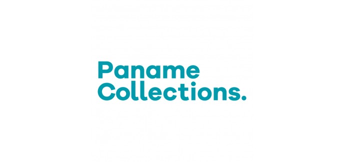 Paname Collections: -5€ sans minimum, -10€ dès 100€, -20€ dès 200€ ou -30€ dès 300€ sur les précommandes