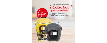 Ouest France: 2 robots "Cookeo Touch" personnalisés ou 20 abonnements à Bretons en Cuisine à gagner