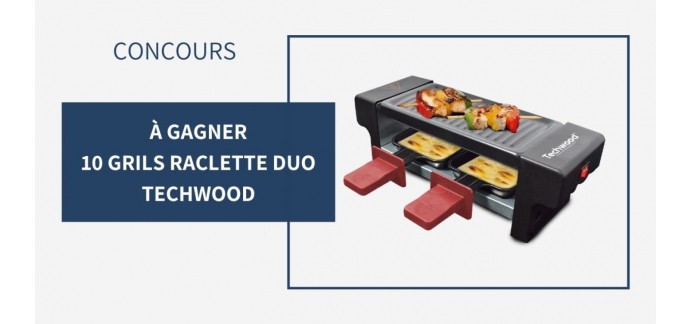 Notre Temps: 10 grils raclette duo Techwood à gagner
