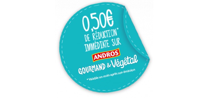 Andros: 0,50€ de réduction à imprimer à valoir sur les desserts Andros Gourmand & Végétal