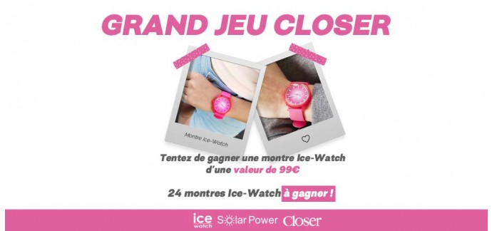 Closer: 24 montres Ice Watch à gagner
