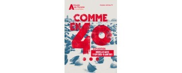 Canal +: 1 x 2 entrées pour l’exposition "Comme en 40" jusqu'au 10/01 au Musée de l'Armée à Paris à gagner