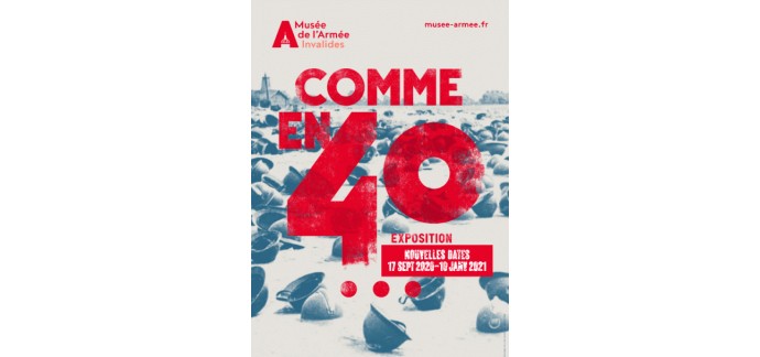 Canal +: 1 x 2 entrées pour l’exposition "Comme en 40" jusqu'au 10/01 au Musée de l'Armée à Paris à gagner