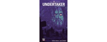 Canal +: Des comics "Undertaker - Rise of the deadman" à gagner