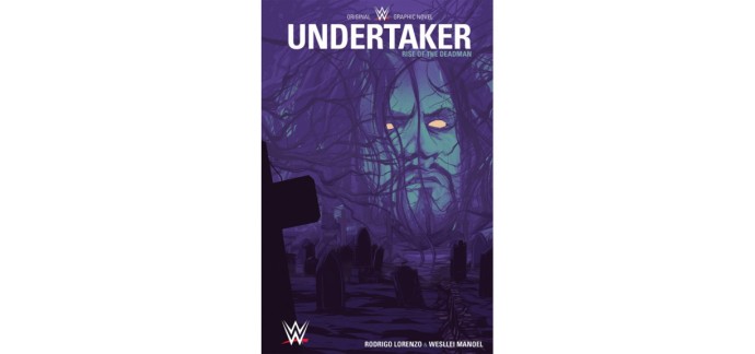 Canal +: Des comics "Undertaker - Rise of the deadman" à gagner