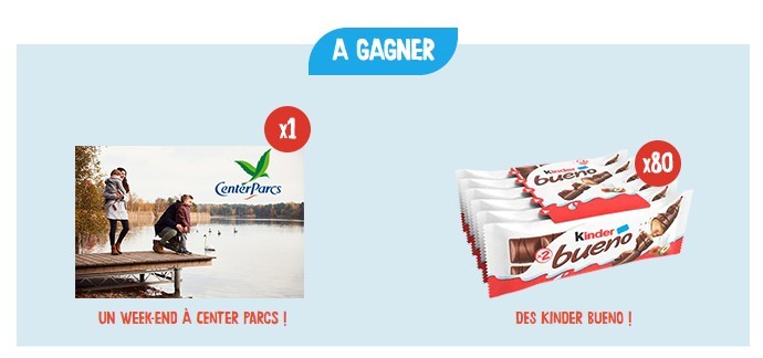 Kinder: Un séjour à Center Parcs de 4 jours pour 4 personnes ou 80 gourmandises Kinder Bueno à gagner