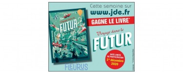JDE: 5 livres jeunesse "Voyage dans le futur" à gagner