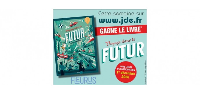 JDE: 5 livres jeunesse "Voyage dans le futur" à gagner