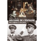 Canal +: Des livres "L'histoire de l'Espagne des origines à nos jours" de Philippe Nourry à gagner
