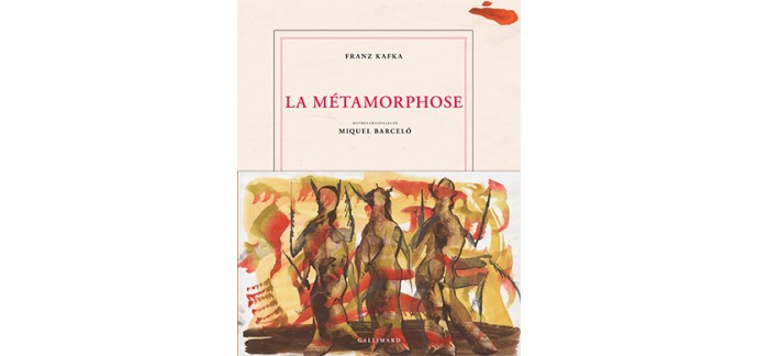 Vocable: 4 x La Métamorphose de Franz Kafka, illlustrés des œuvres originales de Miquel Barceló à gagner