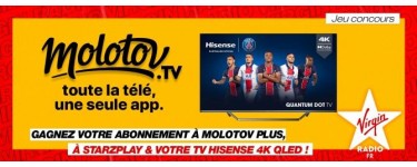 Virgin Radio: 1 écran TV Hisense 4K QLED + 1 pack abonnement à Molotov Plus à gagner