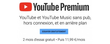 YouTube: 2 mois d'essai gratuit à Youtube Premium