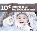 Auchan: 10€ offerts tous les 100€ d'achat sur une sélection puériculture