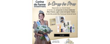 Corine de Farme: Un lot comportant 9 produits de beauté Corine de Farme + 1 livre "Miss France 1920 - 2020" à gagner
