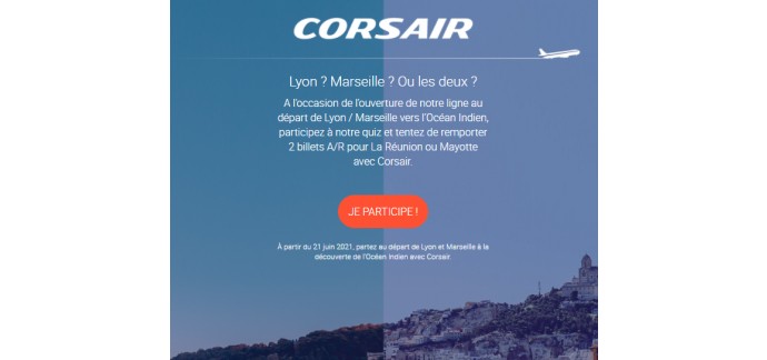 Corsair: 1 billet d'avion A/R Lyon / La Réunion ou Mayotte à gagner