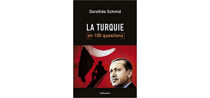 Canal +: 10 livres "La Turquie en 100 questions" à gagner