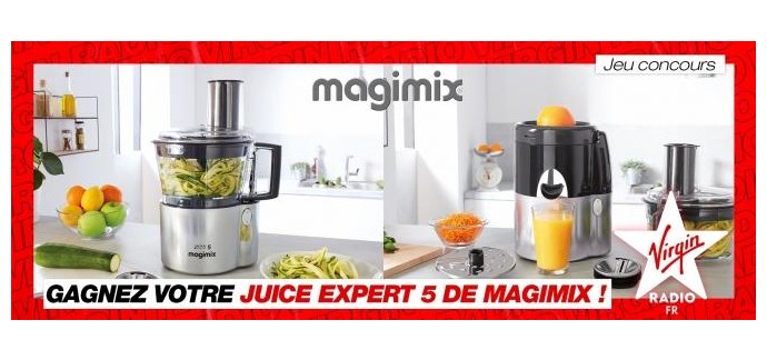 Virgin Radio: 1 robot "Juice Expert 5" de Magimix à gagner