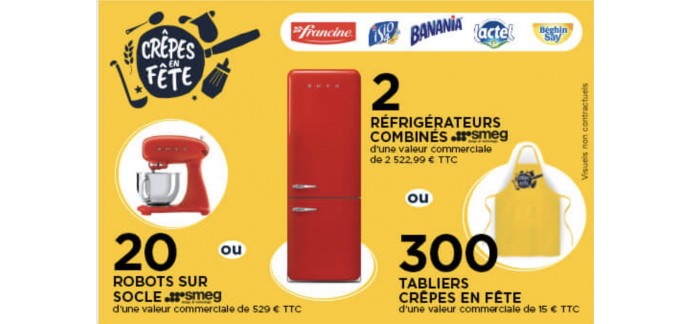 Intermarché: 2 réfrigérateurs combinés Smeg, 20 robots sur socle et 300 tabliers "crêpes en fête" à gagner