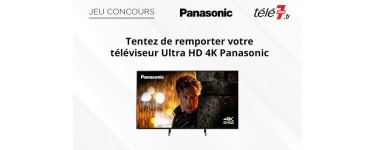 Télé 7 jours: 1 téléviseur Panasonic Ultra HD 4K à gagner