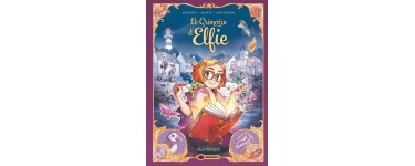 Carrefour: Des albums BD "Le Grimoire d'Elfie" à gagner