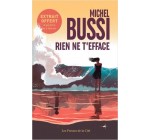 Canal +: 30 romans "Rien ne t'efface" de Michel Bussi à gagner