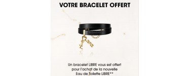Yves Saint Laurent Beauté: 1 bracelet offert Pour l'achat d'une Eau de Toilette LIBRE