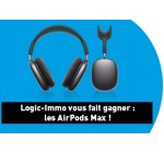 Logic Immo: 1 paire d'écouteurs AirPods Max à gagner