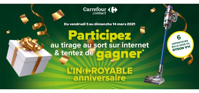 Carrefour: 6 aspirateurs balais Dyson V11 Absolute Extra PRO à gagner